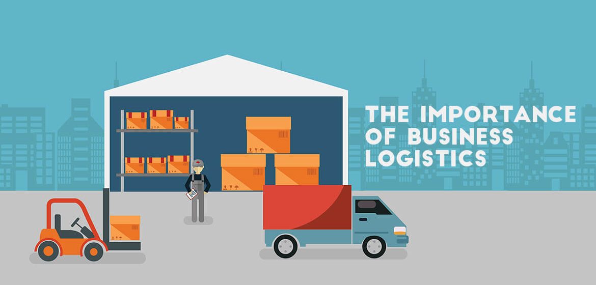 The Importance Of Business Logistics - Transglobe Academy