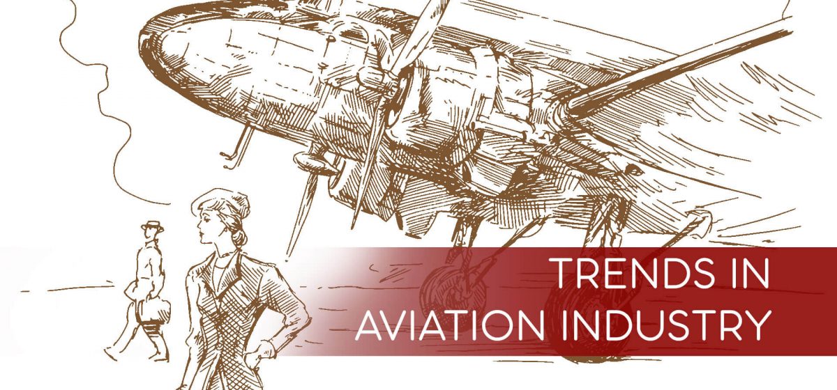 Trends In Aviation Industry - TransGlobe Academy