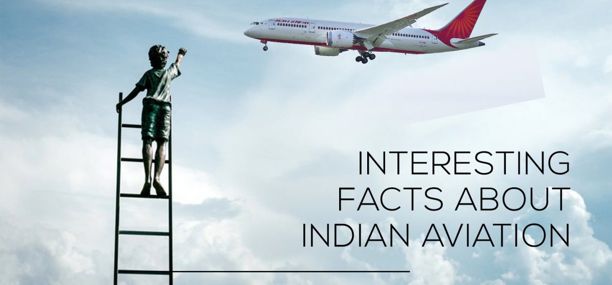 Interesting Facts About Indian Aviation Industry - TransGlobe Academy