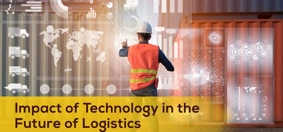 Impact Of Technology In The Future Of Logistics - TransGlobe Academy