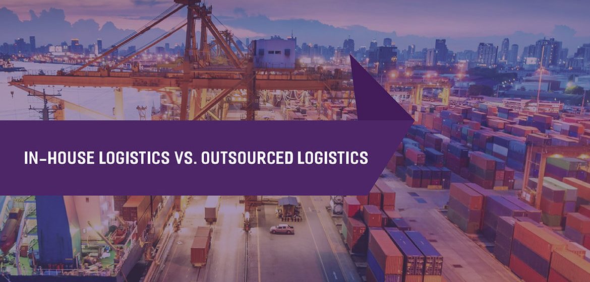 In house Logistics Outsourced Logistics