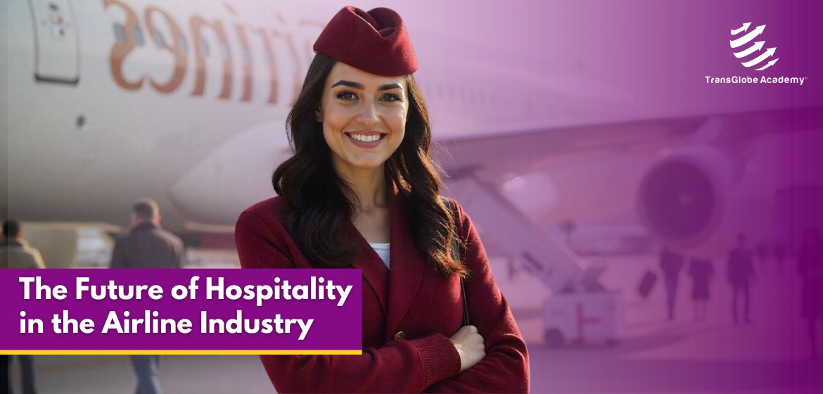 Hospitality Management in the Airline Industry