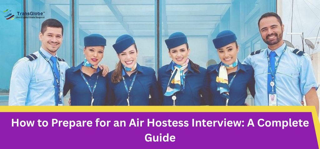 Air Hostess Interview
